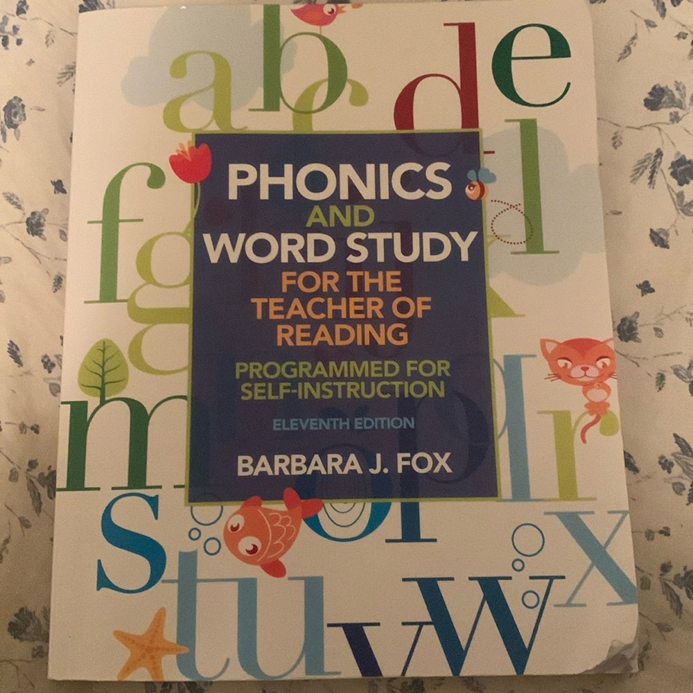 Phonics and Word Study for the Teacher of Reading Book